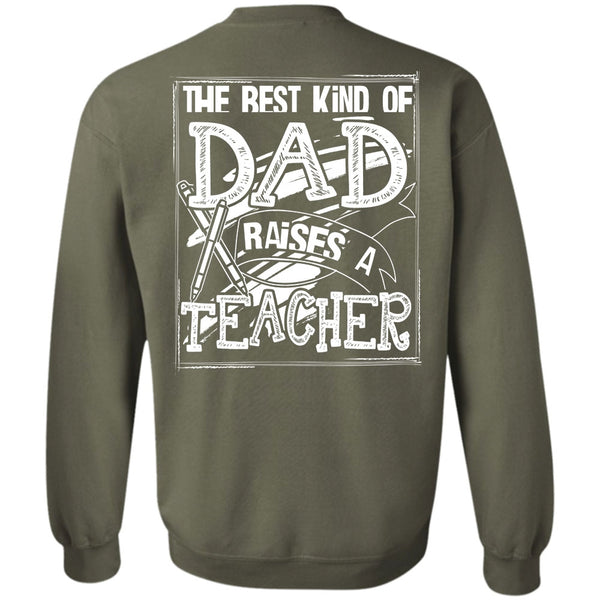 Being A Dad T Shirt, I Love Teacher Sweatshirt