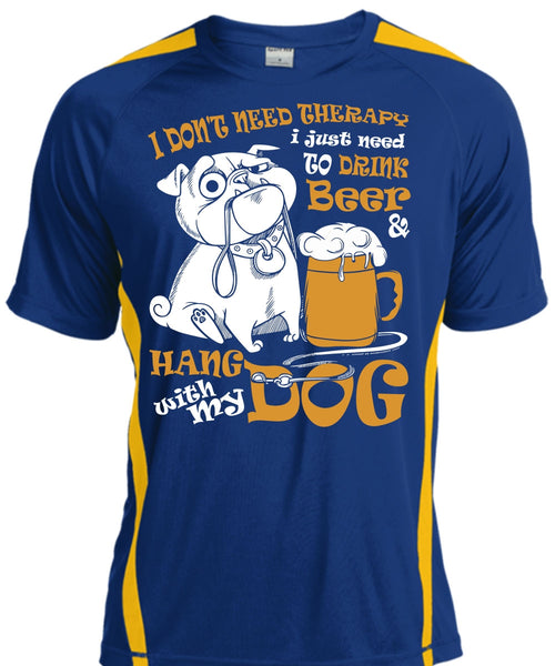 Hang With My Dog T Shirt, I Just Need To Drink Beer T Shirt, Cool Shirt