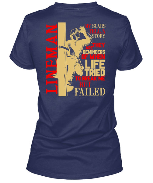 Lineman My Scars Tell A Story T Shirt, Being A Lineman T Shirt