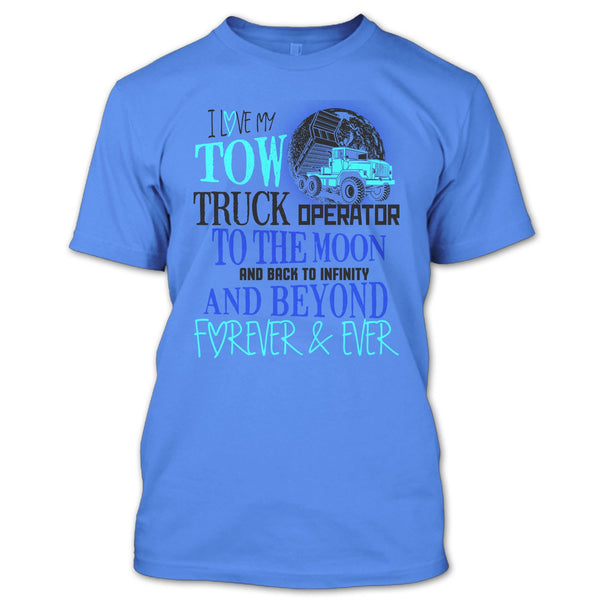 I Love My Tow Truck Operator T Shirt, I'm A Truck Operator T Shirt
