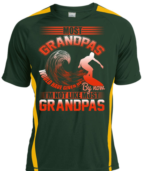 I'm Not Like Most Grandpas T Shirt, Being A Grandpa T Shirt, Cool Shirt