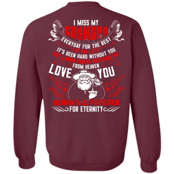 Watching Me From Heaven T Shirt, I Love Grandpa Sweatshirt