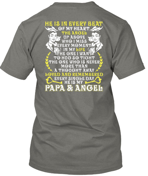 He Is In Every Beat Of My Heart T Shirt, Papa And Angel T Shirt