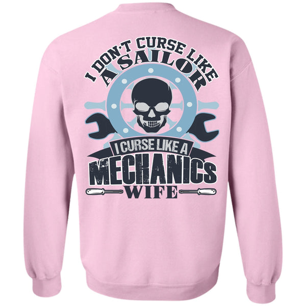 I Love Mechanic T Shirt, I Curse Like A Mechanic's Wife Sweatshirt