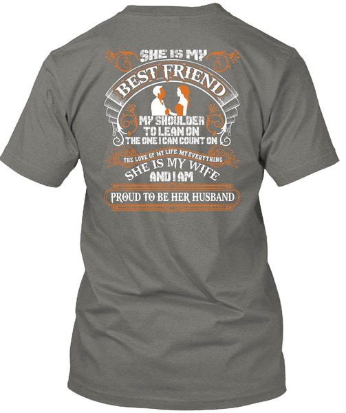 She Is My Best Friend T Shirt, She Is My Wife T Shirt