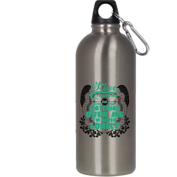 My Love I'm Alone Now 20 oz Stainless Steel Bottle,With You Watching Over Me I'm Never Lonely Outdoor Sports Water Bottle