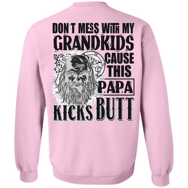 I Love Papa T Shirt, Don't Mess With My Grandkids Sweatshirt