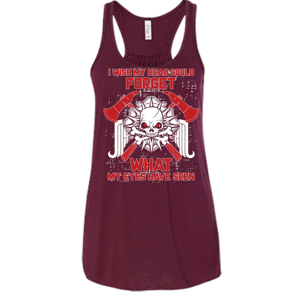 I Wish My Head Could Forget T Shirt, Coolest Firefighter Ever T Shirt, Cool T Shirt