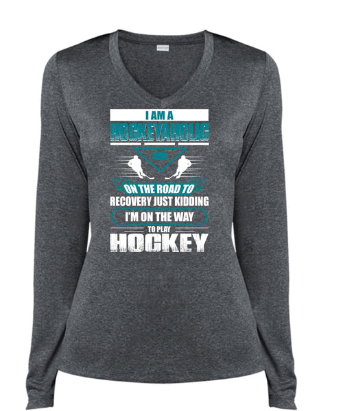 I Am A Hockeyaholic T Shirt, To Play Hockey T Shirt, Cool Shirt (Ladies LS Heather V-Neck)
