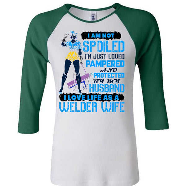 I Love Life As A Welder Wife T Shirt, I Love Welder T Shirt, Awesome T-Shirts