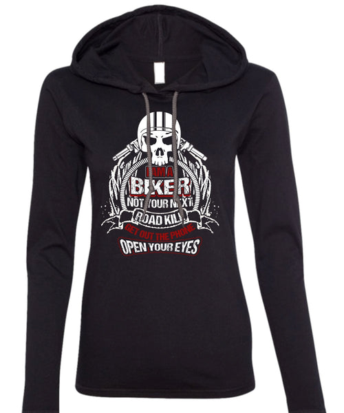 I Am A Biker T Shirt, Road Kill T Shirt (Anvil Ladies Ringspun Hooded)