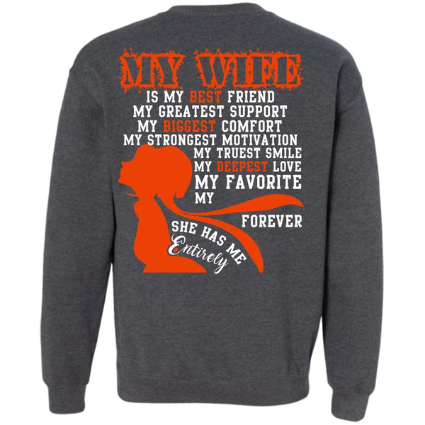 My Biggest Comfort T Shirt, I Love Wife Sweatshirt