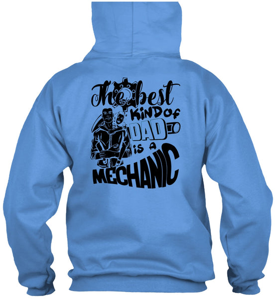 The Best Kind Of Dad Is A Mechanic T Shirt, I Love Mechanic T Shirt