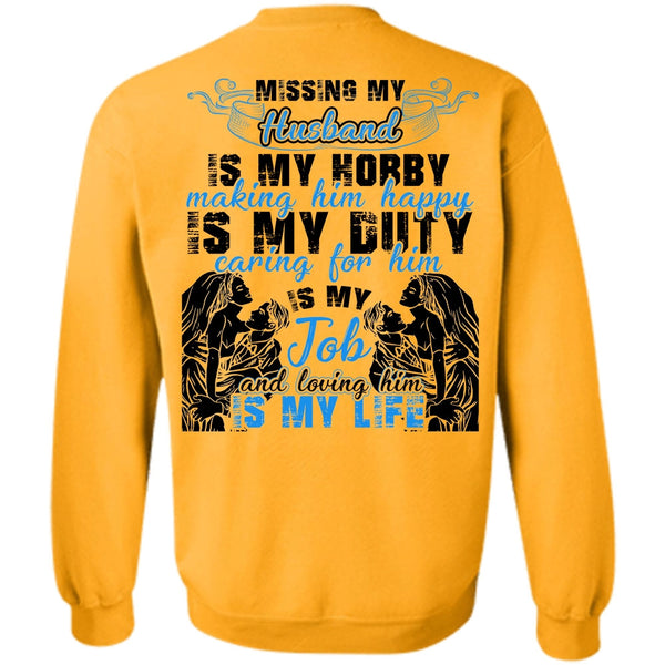 I Love Husband T Shirt, Missing My Husband Sweatshirt