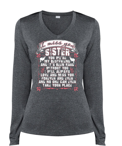 I Miss You Sister T Shirt, We're My Best Friend T Shirt, Cool Shirt (Ladies LS Heather V-Neck)