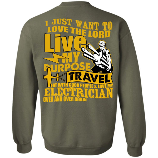 Love The Lord T Shirt, My Purpose Travel Sweatshirt