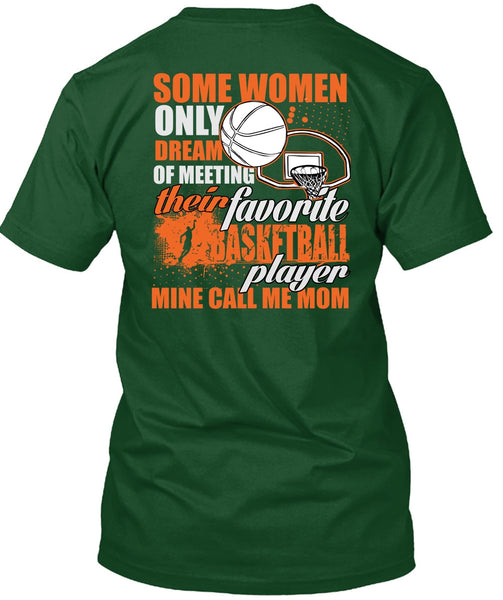 Favorite Basketball Player T Shirt, Call Me Mom T Shirt