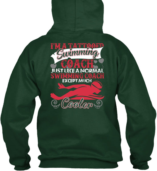 I'm A Tattooed Swimming Coach T Shirt, Being A Swimming T Shirt