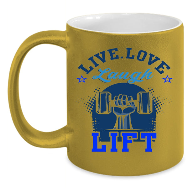 I Love Lifting Coffee Mug, Live Love Laugh Lift Accent Mug
