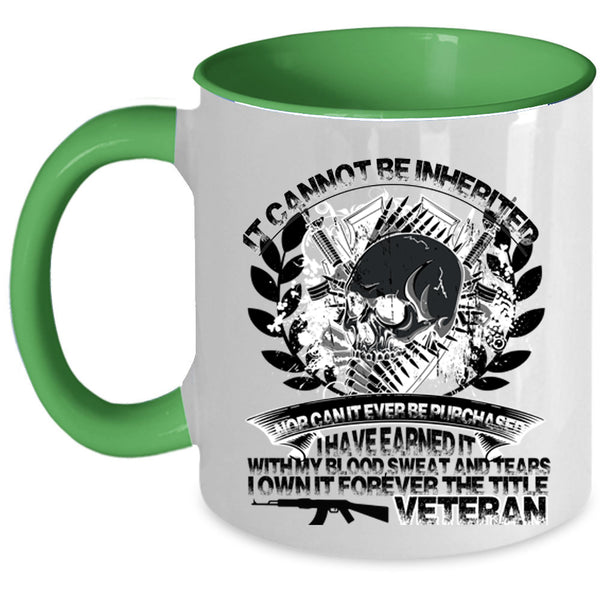 Cool Gift For Veteran Coffee Mug, The Title Veteran Accent Mug