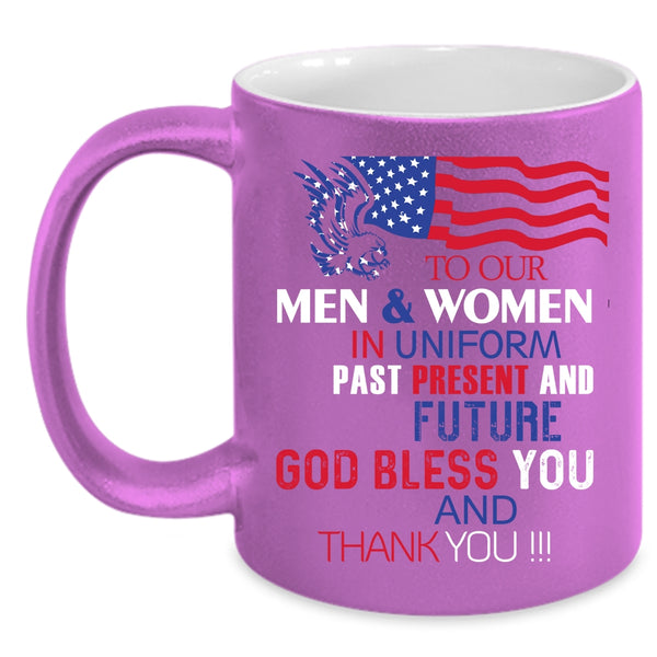 To Our Men And Women In Uniform Coffee Mug, Cool American Flag Coffee Cup