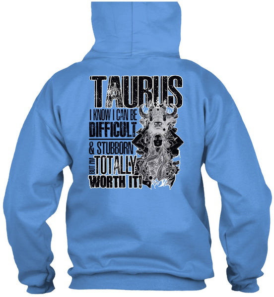 I Can Be Difficult T Shirt, I Love Taurus T Shirt