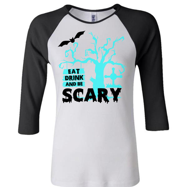 Eat Drink And Be Scary T Shirt, Wait For Halloween T Shirt, Awesome T-Shirts