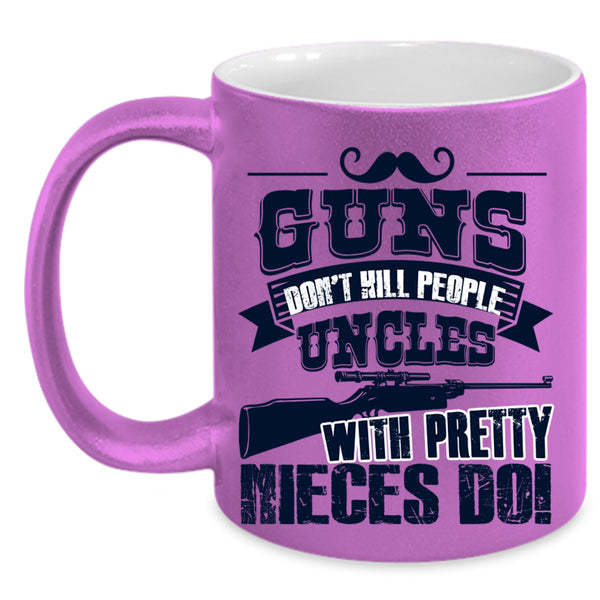 Awesome Uncles Coffee Mug, Uncles With Pretty Nieces Accent Mug