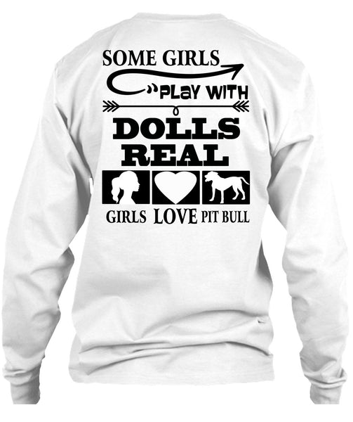 Good Girls Play Dolls T Shirt, I Love Dogs T Shirt