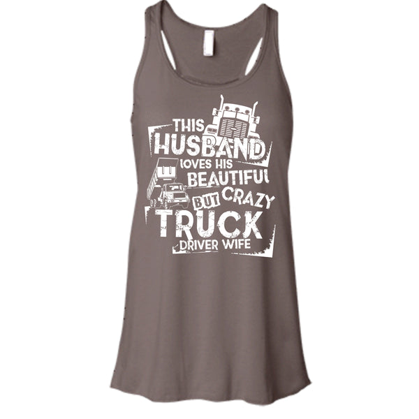 This Husband T Shirt, Crazy Truck Driver Wife T Shirt, Cool T Shirt