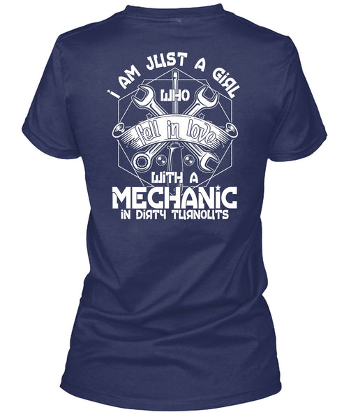 I Am Just A Girl T Shirt, Fell In Love With A Mechanic T Shirt