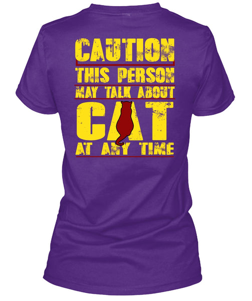 This Person May Talk About Cat T Shirt, My Favorite T Shirt
