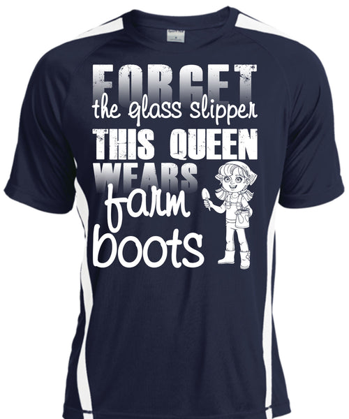 Forget The Glass Slipper T Shirt, This Queen Wears Farm Boots T Shirt, Cool Shirt