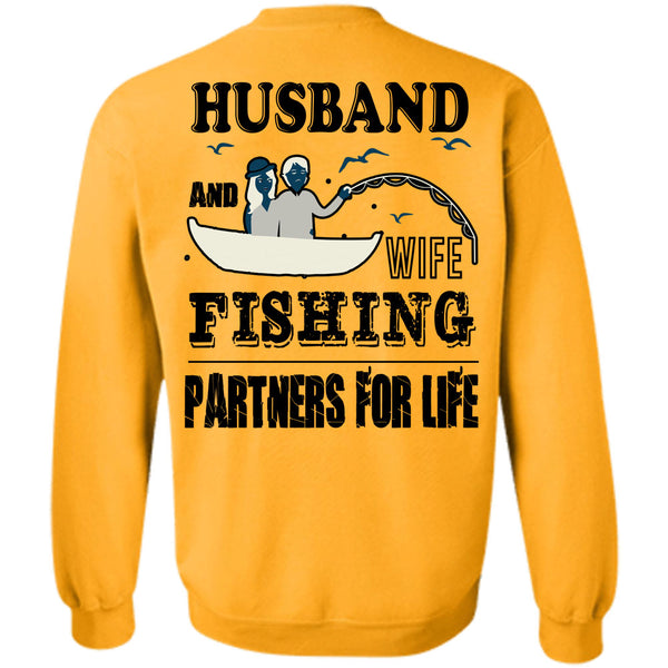 Being A Fisher T Shirt, Husband And Wife Fishing Partners For Life Sweatshirt