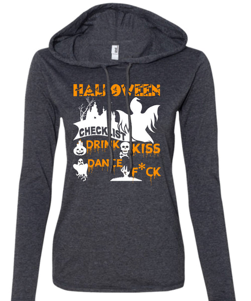 Halloween Checklist Drink Kiss Dance T Shirt, I Love You Pumpkin T Shirt (Anvil Ladies Ringspun Hooded)