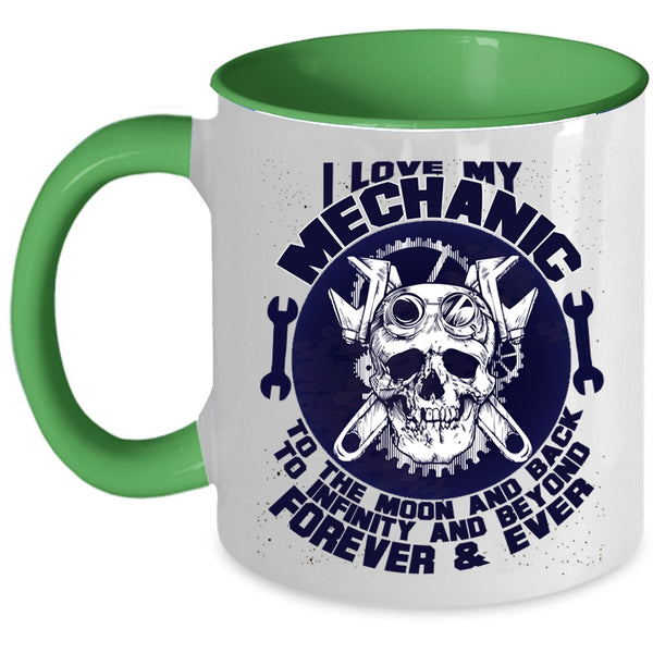 Mechanic's Girlfriend Coffee Mug, I Love My Mechanic To The Moon And Back Accent Mug
