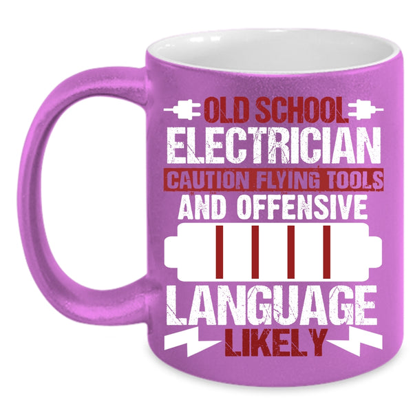 Old School Electrician Coffee Mug, Cool Gift For Old Electricians Coffee Cup