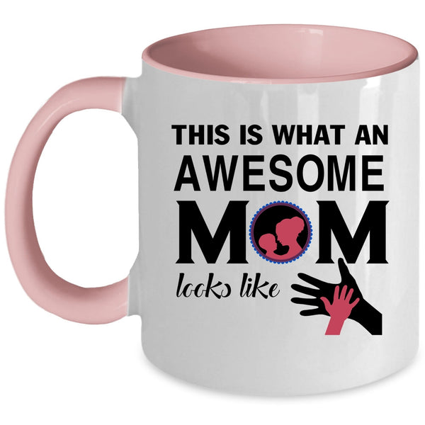 Funny Gift For My Mommy Coffee Mug, Because I'm The Mom Accent Mug