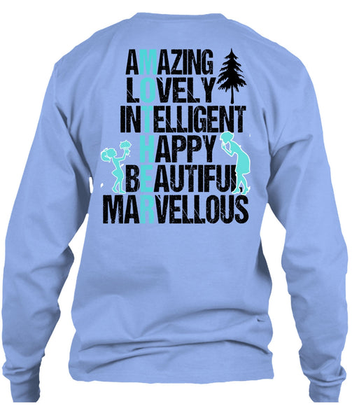 Amazing Lovely Intelligent Happy T Shirt, I Love Mom T Shirt