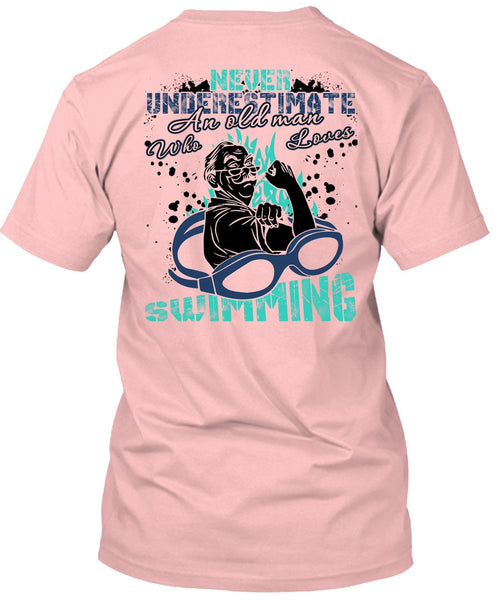 Old Man Who Loves Swimming T Shirt, I Love Swimming T Shirt