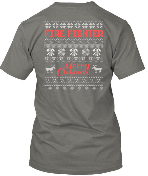 Firefighter Merry Christmas T Shirt, Being A Firefighter T Shirt