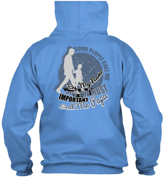 The Most Important Call Me Papa T Shirt, I Love Papa T Shirt