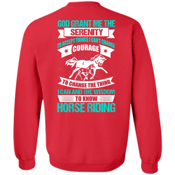 God Grant Me The Serenity T Shirt, I Love Equestrian Sweatshirt