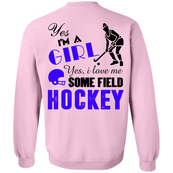Being A Hockey Mom T Shirt, I Love Me Some Field Hockey Sweatshirt