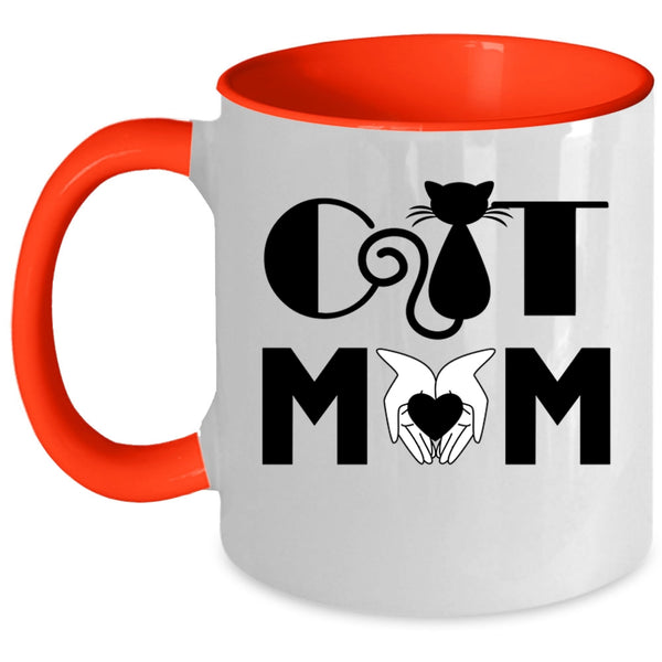 Cat Mom Mug, Perfect Gift For Mom Cup