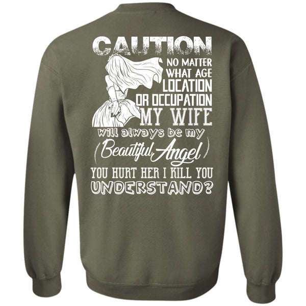 I Kill You Understand T Shirt, I Love Husband Sweatshirt