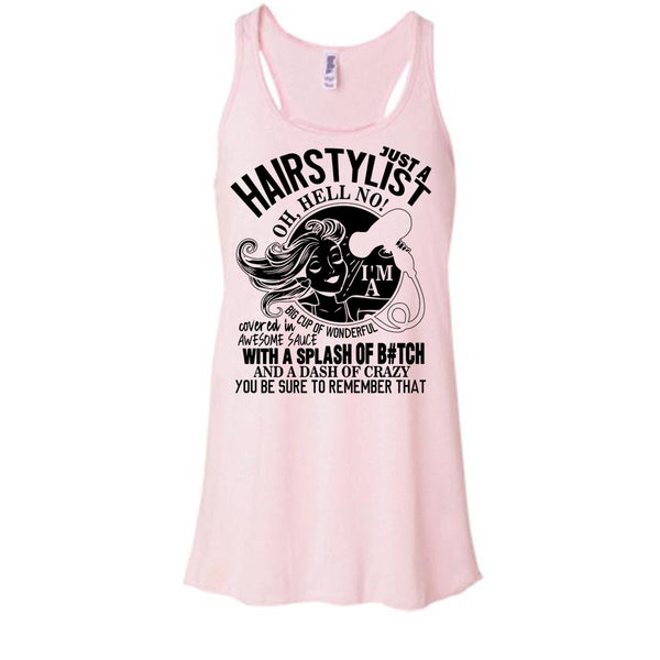 Just A Hairstylist T Shirt, Coolest Hairstylist Tank Top