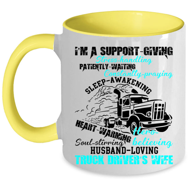 Husband Loving Coffee Mug, I'm A Truck Driver's Wife Accent Mug