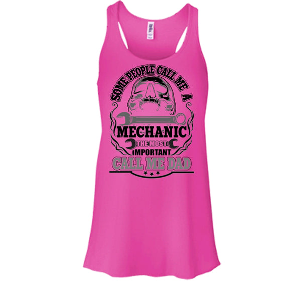 Some People Call Me A Mechanic T Shirt, Dad Mechanic Tank Top