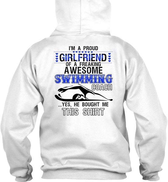 I'm A Proud Girlfriend T Shirt, I Love Swimming T Shirt